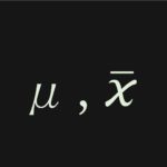 平均を表す記号\(μ\) と\(\bar{x}\) の使い分け